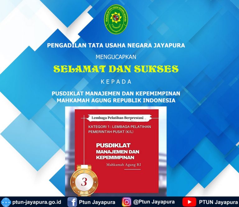 SELAMAT DAN SUKSES kepada Pusdiklat Manajemen dan Kepemimpinan Mahkamah Agung Republik Indonesia