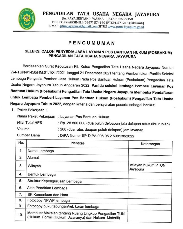 Pengumuman seleksi calon penyedia jasa layanan Pos Bantuan Hukum (POSBAKUM) Pengadilan Tata Usaha Negara Jayapura.