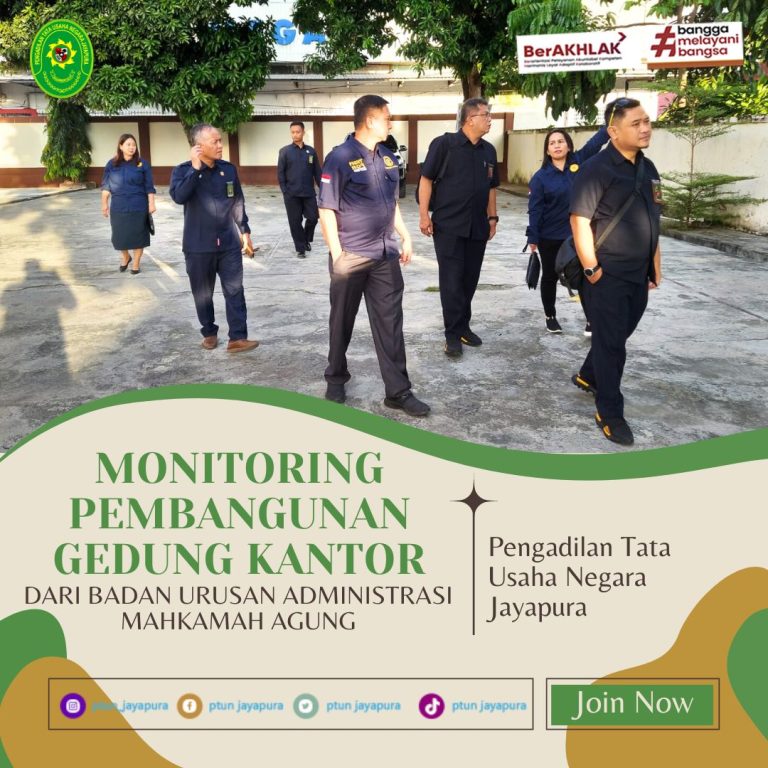 Monitoring Pembangunan Gedung Kantor dari Badan Urusan Administrasi Mahkamah Agung