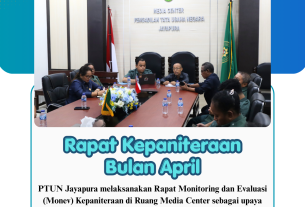 PTUN Jayapura Gelar Rapat Monitoring dan Evaluasi Kepaniteraan untuk Tingkatkan Kualitas Pelayanan Peradilan