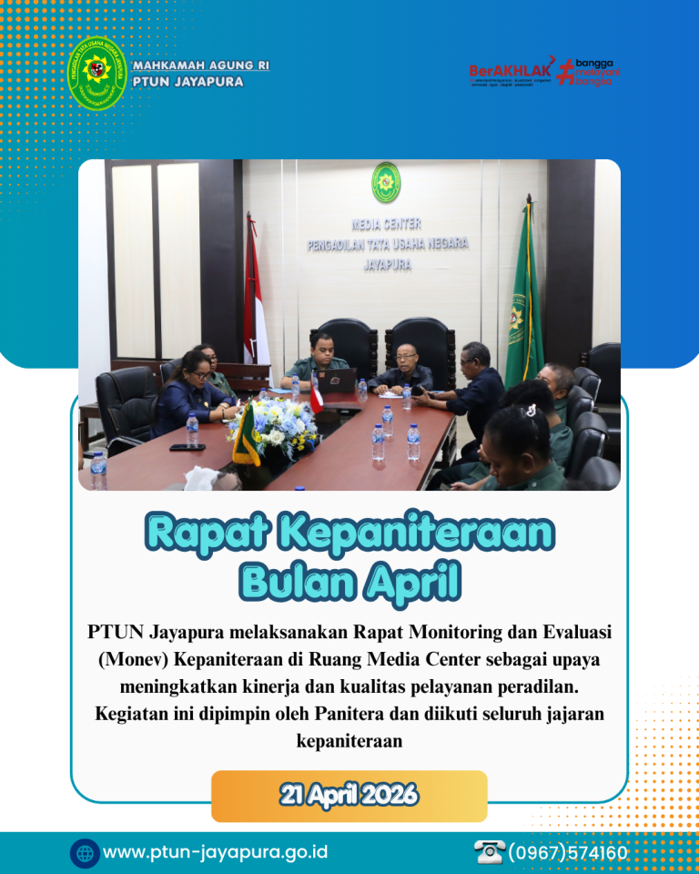 PTUN Jayapura Gelar Rapat Monitoring dan Evaluasi Kepaniteraan untuk Tingkatkan Kualitas Pelayanan Peradilan
