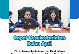 Koordinasi dan Evaluasi untuk Kinerja yang Lebih Optimal di Lingkungan PTUN Jayapura