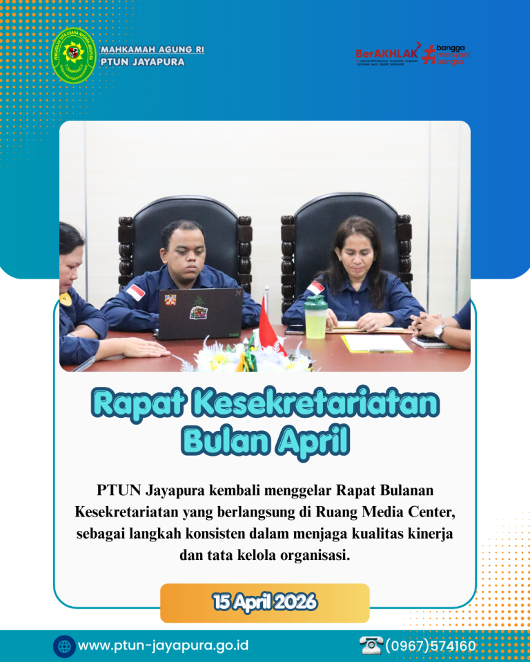 Koordinasi dan Evaluasi untuk Kinerja yang Lebih Optimal di Lingkungan PTUN Jayapura