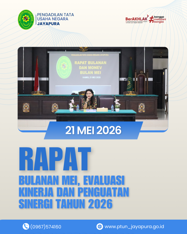 PTUN Jayapura Gelar Rapat Bulanan sebagai Wujud Penguatan Kinerja dan Pelayanan Peradilan
