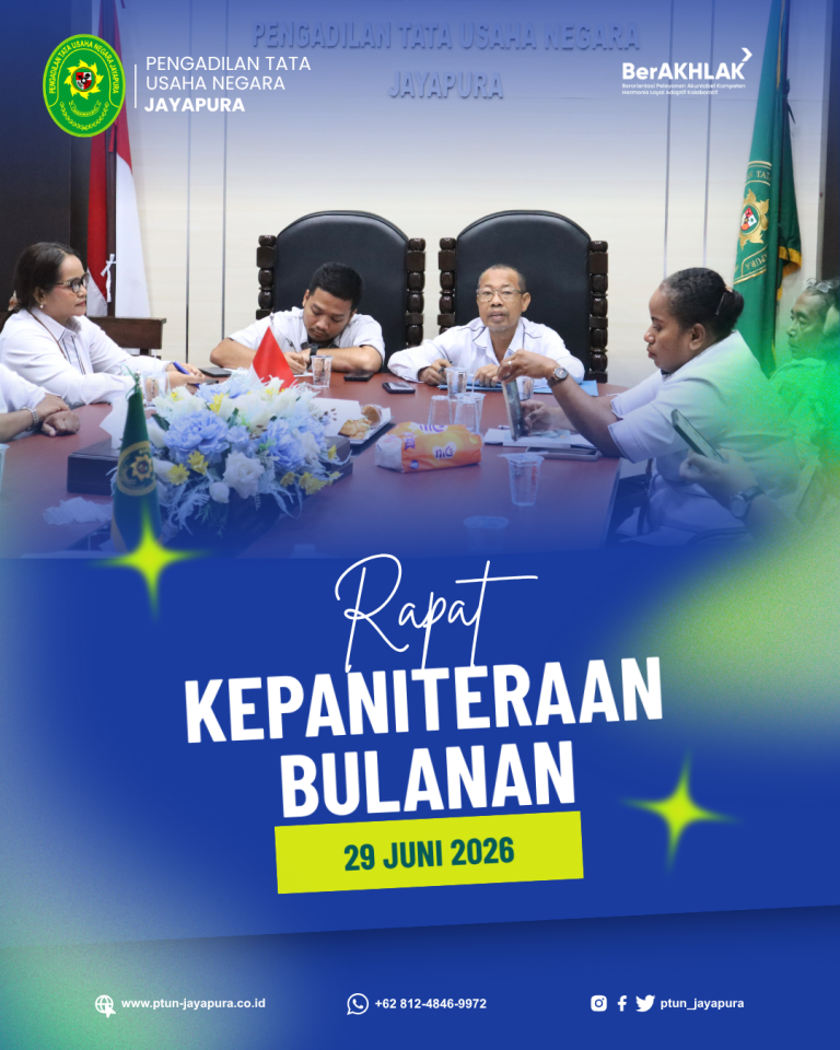 PTUN Jayapura Laksanakan Rapat Monitoring dan Evaluasi Kepaniteraan, Perkuat Kinerja dan Kualitas Pelayanan Peradilan