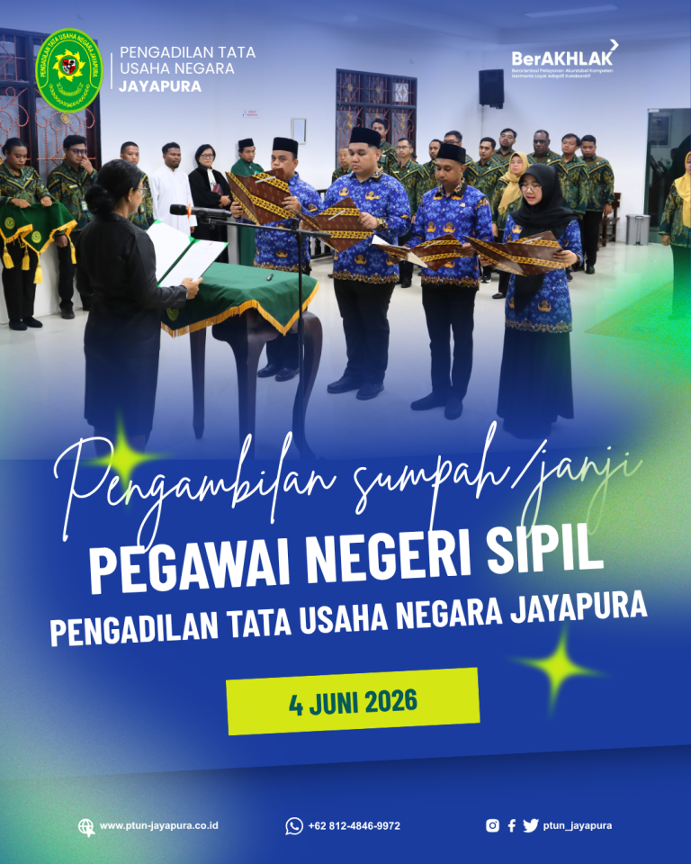 PELANTIKAN DAN PENGAMBILAN SUMPAH/JANJI PEGAWAI NEGERI SIPIL DI PTUN JAYAPURA