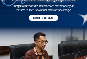 Hakim PTUN Jayapura Menjadi Narasumber Kuliah Umum Fakultas Hukum Universitas Narotama Surabaya