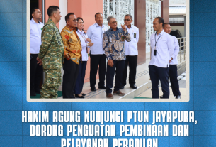 PTUN Jayapura Terima Kunjungan Hakim Agung dalam Rangka Pembinaan dan Pengawasan
